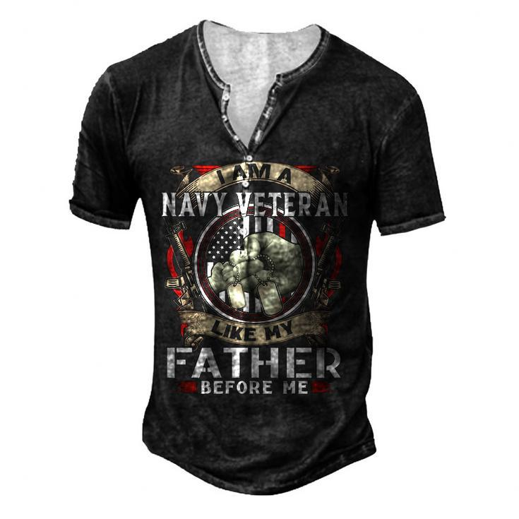 I Am A Navy Veteran Like My Father Before Me Men's Henley Button-Down 3D Print T-shirt