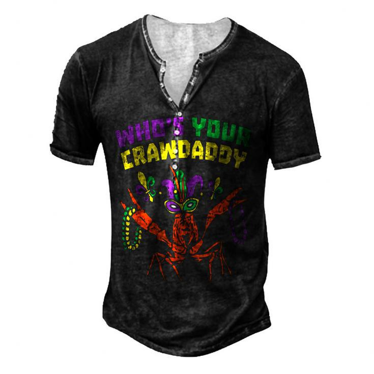 Whos Your Crawdaddy Crawfish Jester Beads Funny Mardi Gras  Men's Henley Button-Down 3D Print T-shirt