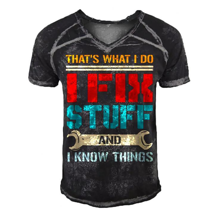 I Fix Stuff And I Know Things Thats What I Do Funny Saying  Men's Short Sleeve V-neck 3D Print Retro Tshirt