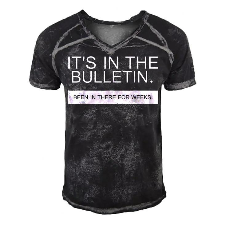 Its In The Bulletin Been In There For Weeks  Men's Short Sleeve V-neck 3D Print Retro Tshirt