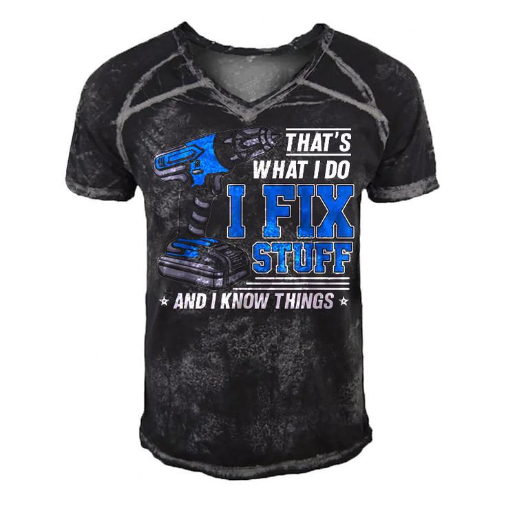 Thats What I Do I Fix Stuff And I Know Things Funny Saying  Men's Short Sleeve V-neck 3D Print Retro Tshirt