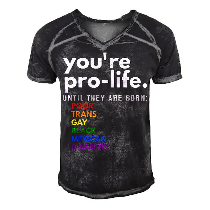 Youre Prolife Until They Are Born Poor Trans Gay Lgbt  Men's Short Sleeve V-neck 3D Print Retro Tshirt