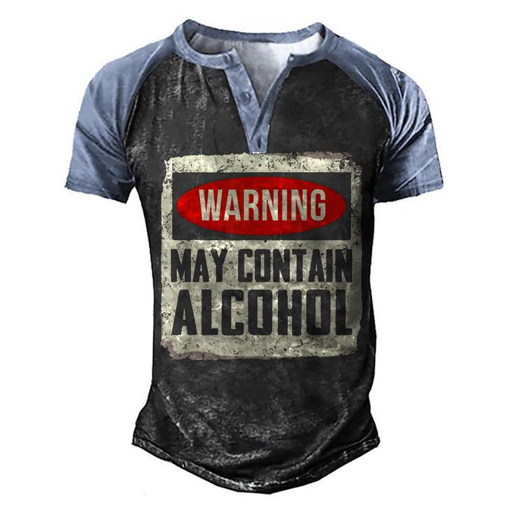 May Contain Alcohol Funny Alcohol Drinking Party  Men's Henley Shirt Raglan Sleeve 3D Print T-shirt