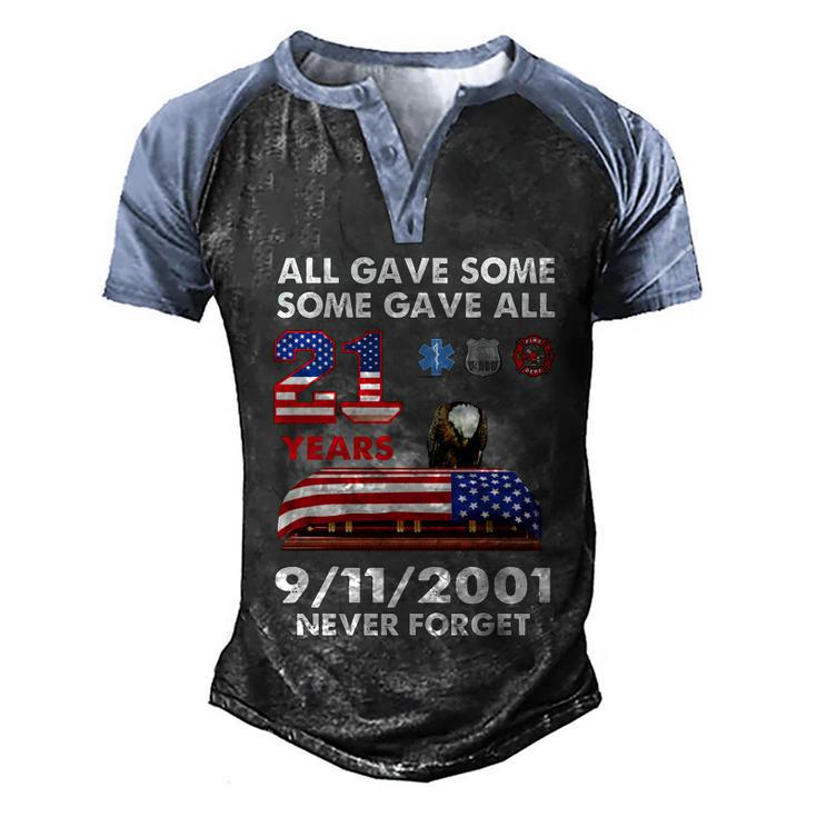 9 11 Never Forget 9 11 Never Forget All Gave Some Some Gave All 20 Years Men's Henley Shirt Raglan Sleeve 3D Print T-shirt