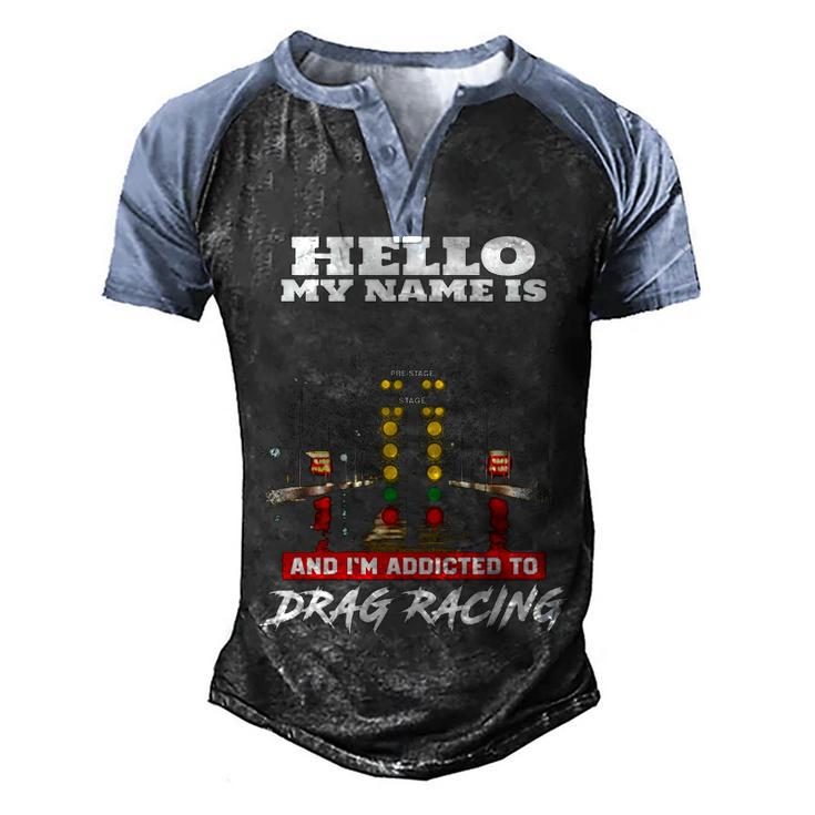 Addicted To Drag Racing Front Men's Henley Shirt Raglan Sleeve 3D Print T-shirt