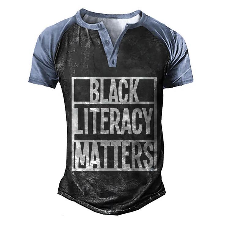 Blmgift Black Literacy Matters Cool Gift Men's Henley Shirt Raglan Sleeve 3D Print T-shirt