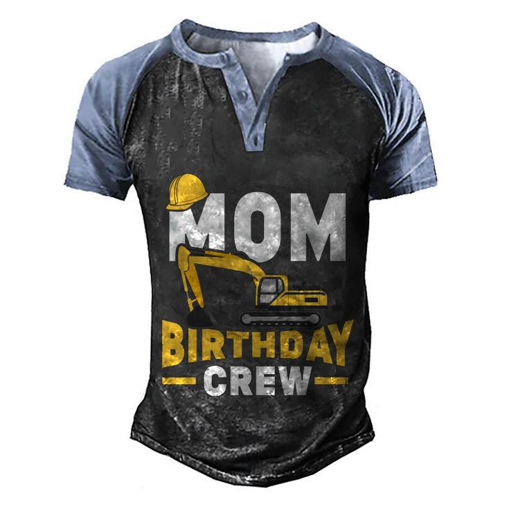 Construction Birthday Party Digger Mom Birthday Crew Gift Men's Henley Shirt Raglan Sleeve 3D Print T-shirt