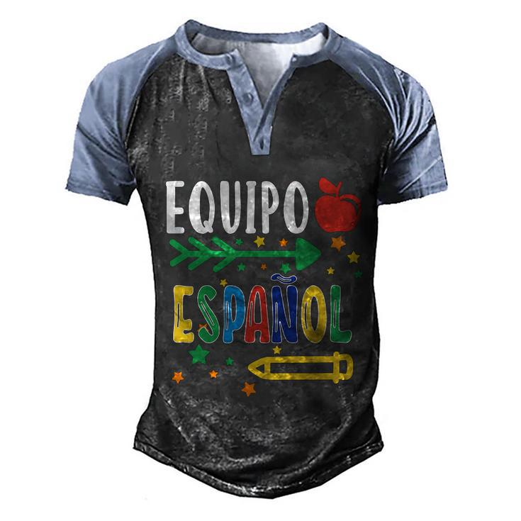 Equipo Espanol Spanish Teacher Regalo Para Maestra Gift Men's Henley Shirt Raglan Sleeve 3D Print T-shirt
