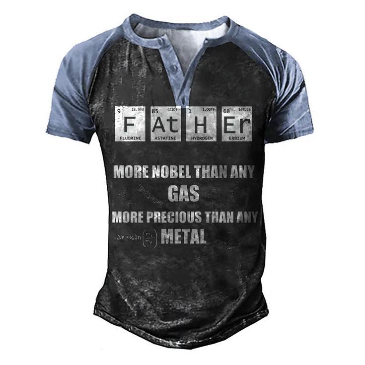Father - More Noble Than Any Gas Men's Henley Shirt Raglan Sleeve 3D Print T-shirt