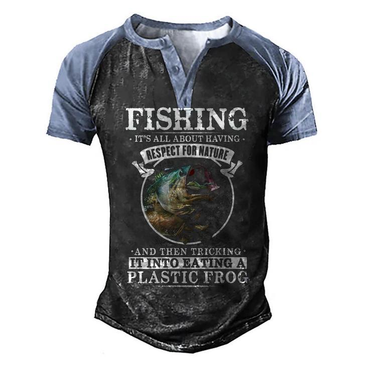 Fishing - Its All About Respect Men's Henley Shirt Raglan Sleeve 3D Print T-shirt