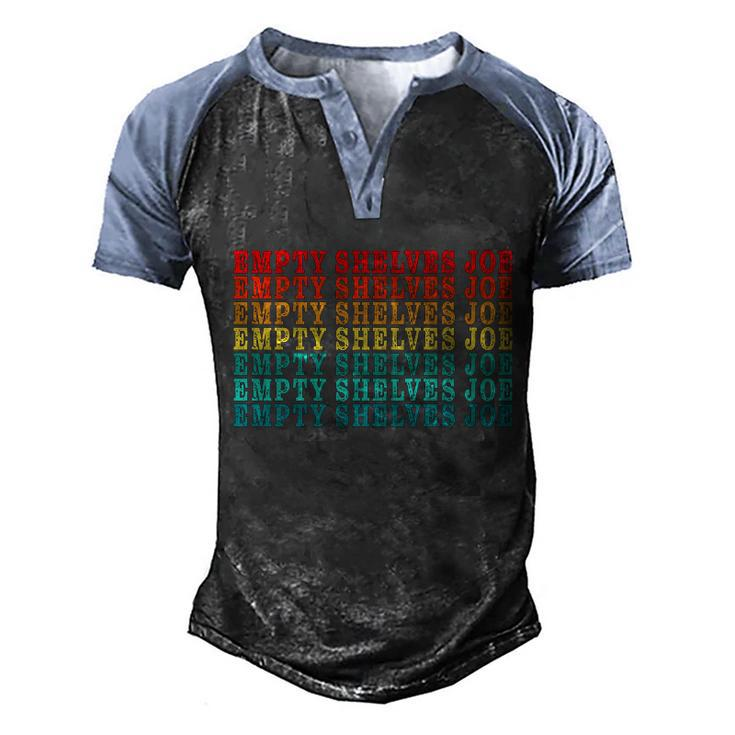 Funny Anti Biden Empty Shelves Joe Anti Joe Biden Classic 7 Men's Henley Shirt Raglan Sleeve 3D Print T-shirt