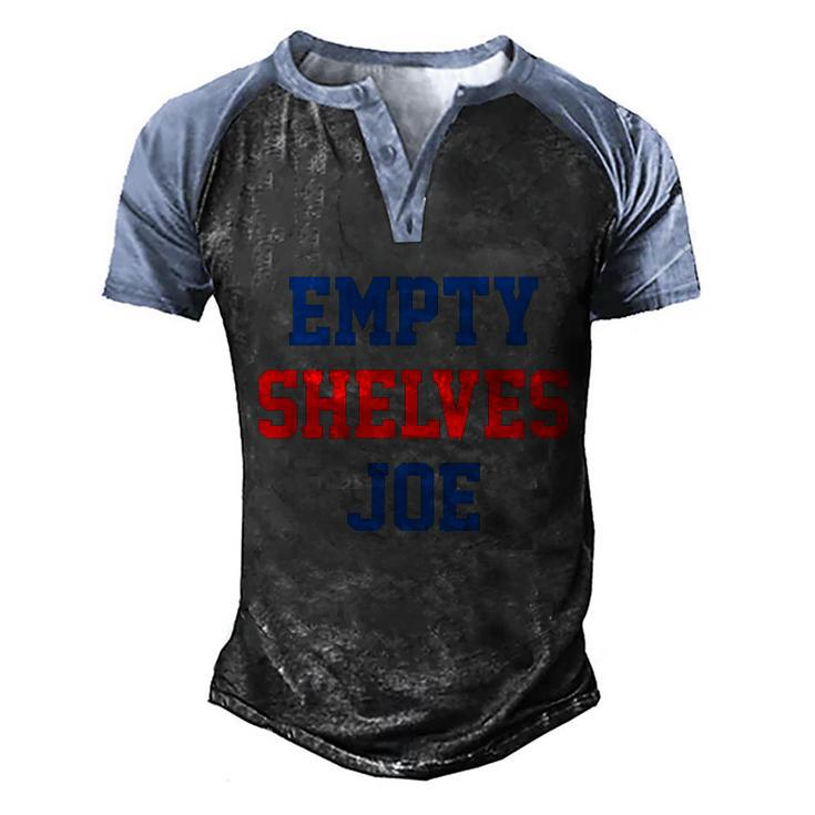 Funny Anti Biden Empty Shelves Joe Republican Anti Biden Design Men's Henley Shirt Raglan Sleeve 3D Print T-shirt