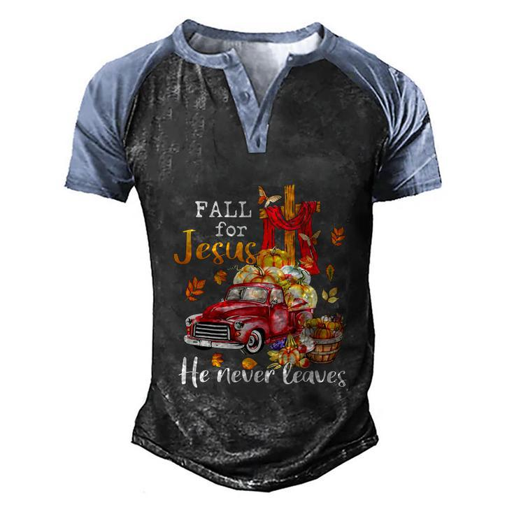 Funny Fall For Jesus He Never Leaves Autumn Christian Graphic Design Printed Casual Daily Basic Men's Henley Shirt Raglan Sleeve 3D Print T-shirt