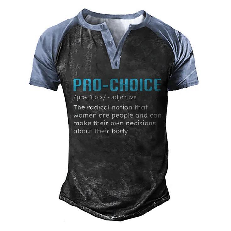 I Am Pro Choice V2 Men's Henley Shirt Raglan Sleeve 3D Print T-shirt