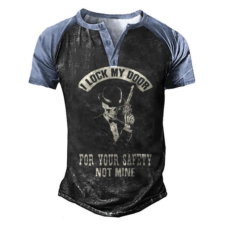 I Lock My Door - Your Safety Men's Henley Shirt Raglan Sleeve 3D Print T-shirt