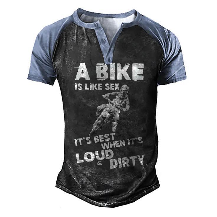 Its Best When Its Loud & Dirty Men's Henley Shirt Raglan Sleeve 3D Print T-shirt