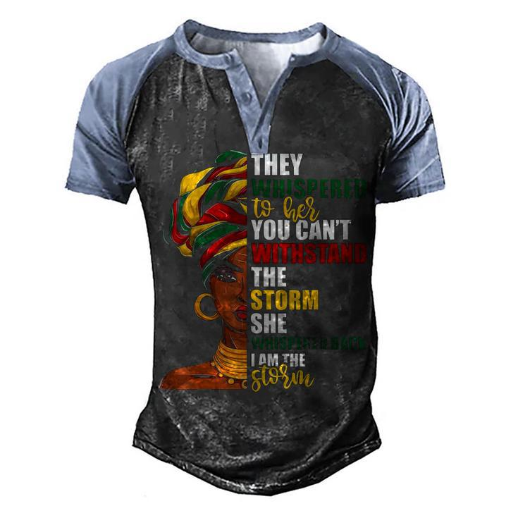 Juneteenth African Pride Ts For Women Im The Storm  Men's Henley Shirt Raglan Sleeve 3D Print T-shirt