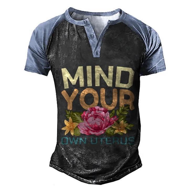 Mind Your Own Uterus V5 Men's Henley Shirt Raglan Sleeve 3D Print T-shirt