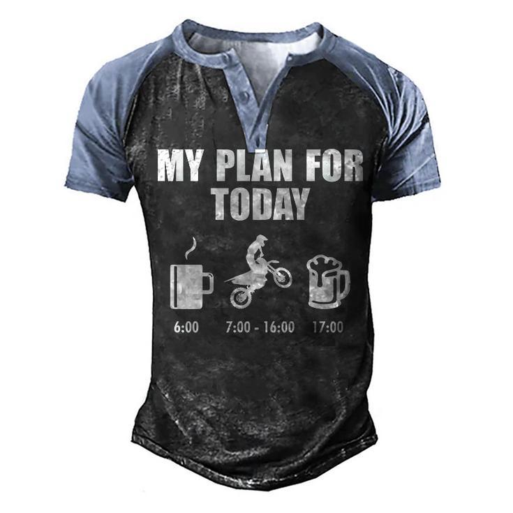 My Plan For Today - Motocross Men's Henley Shirt Raglan Sleeve 3D Print T-shirt