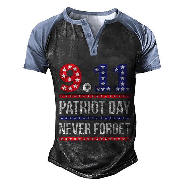 Patriot Day 911 We Will Never Forget Tshirtnever September 11Th Anniversary V2 Men's Henley Shirt Raglan Sleeve 3D Print T-shirt