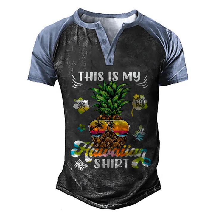 Pineapple This Is My Hawaiian Beach Aloha Hawaii Summertime Cool Gift Men's Henley Shirt Raglan Sleeve 3D Print T-shirt