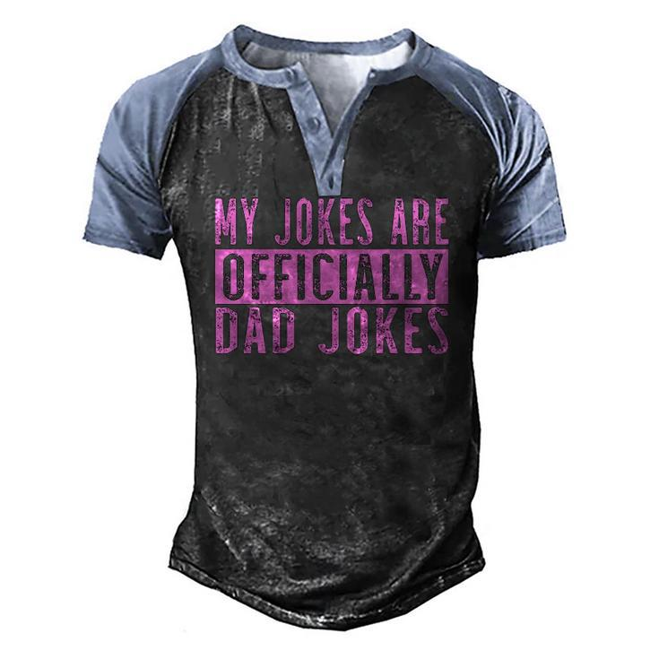 Mens Pink Girl Dad Pregnancy Announcement My Jokes Are Officially Men's Henley Raglan T-Shirt