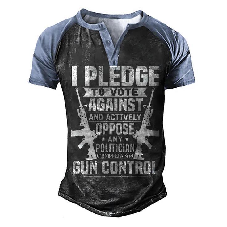 Pledge To Vote - Against Gun Control Men's Henley Shirt Raglan Sleeve 3D Print T-shirt