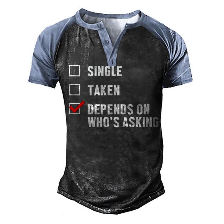 Relationship Status Whos Men's Henley Shirt Raglan Sleeve 3D Print T-shirt