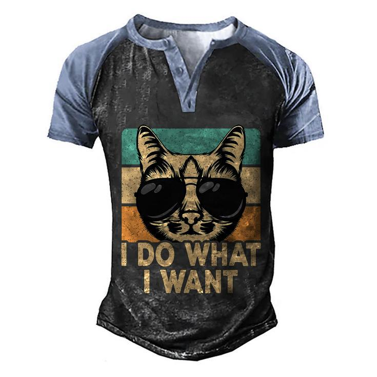 Retro I Do What I Want Funny Cat Lover Men's Henley Shirt Raglan Sleeve 3D Print T-shirt