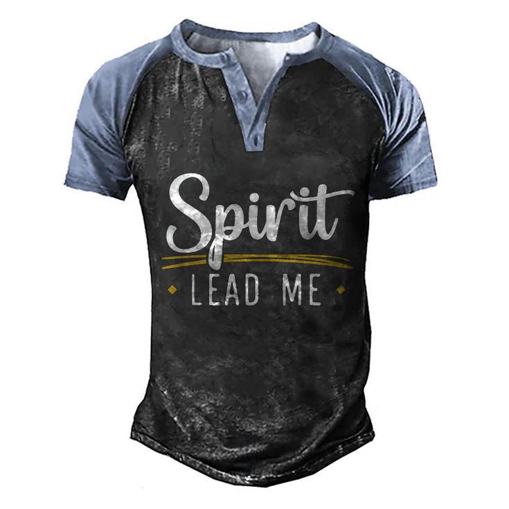 Spirit Lead Me God Christian Religious Jesus Christ Cute Gift Men's Henley Shirt Raglan Sleeve 3D Print T-shirt