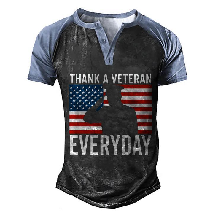 Thank A Veteran Everyday Memorial Day Veterans Day Flag Gift Men's Henley Shirt Raglan Sleeve 3D Print T-shirt