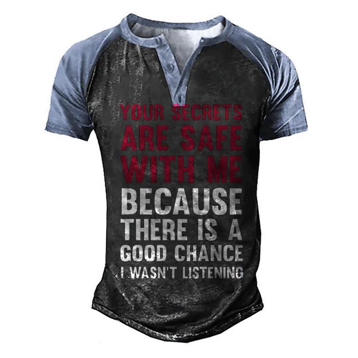 Your Secrets Are Safe V3 Men's Henley Shirt Raglan Sleeve 3D Print T-shirt