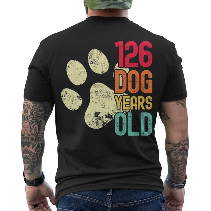 126 Dog Years Old Dog Lovers 18Th Birthday Men's T-shirt Back Print