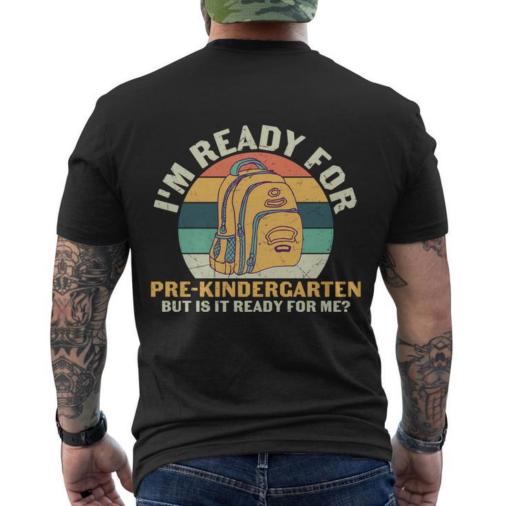 1St Day Im Ready For Of Pre_K Back To School Men's Crewneck Short Sleeve Back Print T-shirt