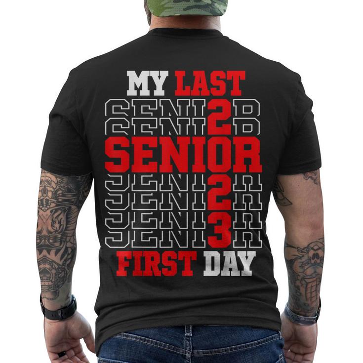 My Last First Day Senior 2023 Class Of 2023 Back To School Unisex T ...