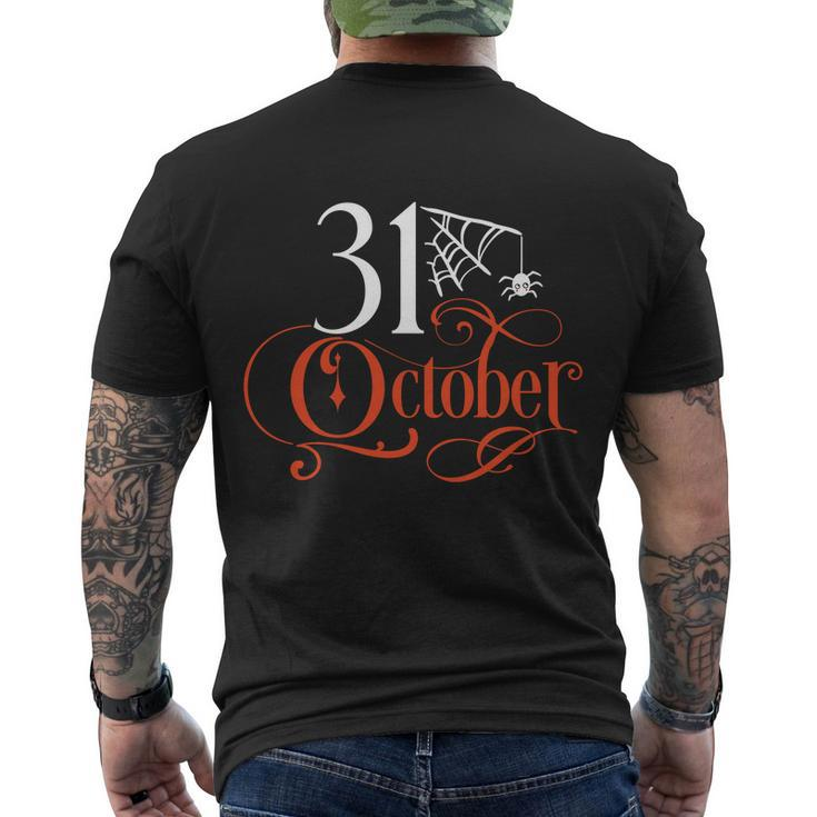 31 October Funny Halloween Quote V4 Men's Crewneck Short Sleeve Back Print T-shirt