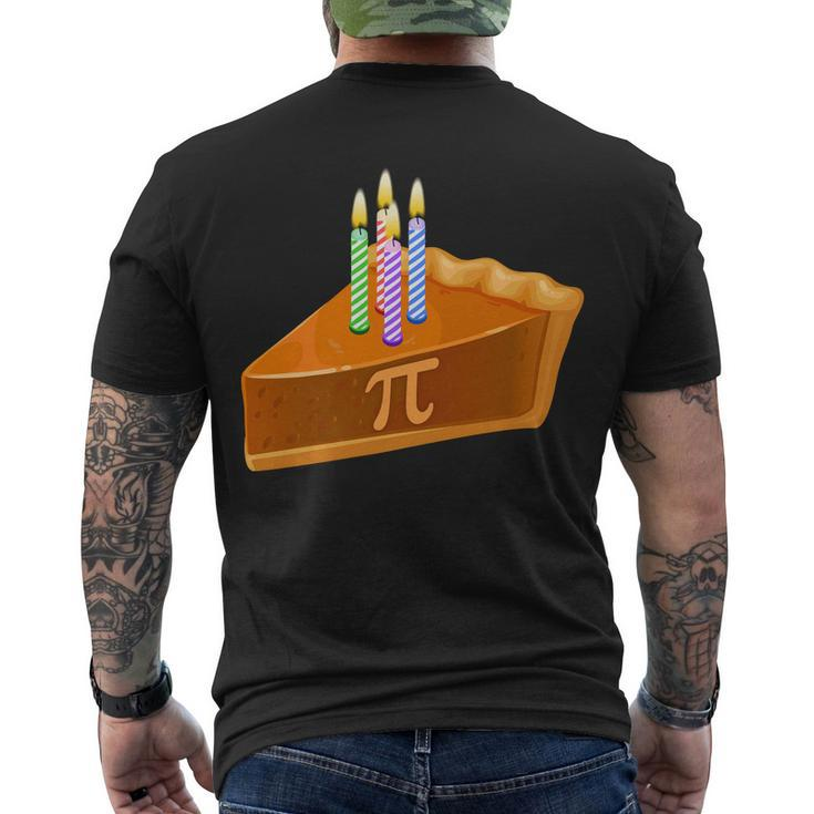 314 Happy Pi Day March 14 Birthday Slice Of Pie Men's Crewneck Short Sleeve Back Print T-shirt