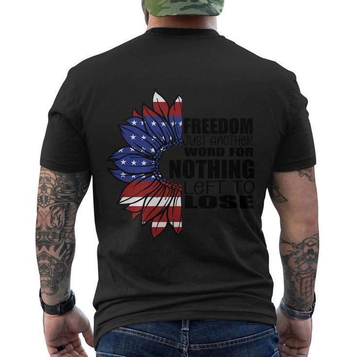 4Th Of July Friend Just And Ther Word For Nothing Left To Lose Proud American Men's T-shirt Back Print
