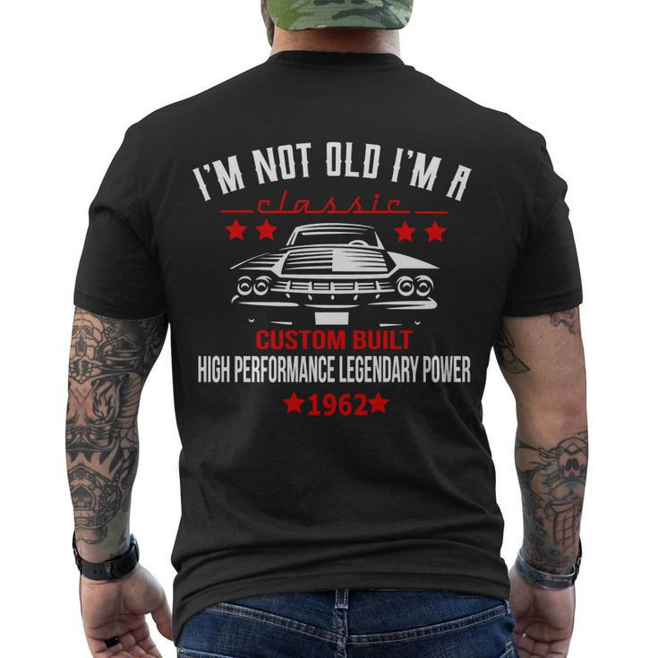 60Th Birthday Not Old Classic Custom Built 1962 Tshirt Men's Crewneck Short Sleeve Back Print T-shirt