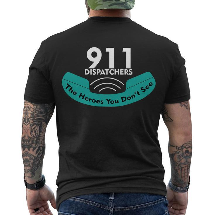 911 Dispatcher The Heroes You Dont See Tshirt Men's Crewneck Short Sleeve Back Print T-shirt