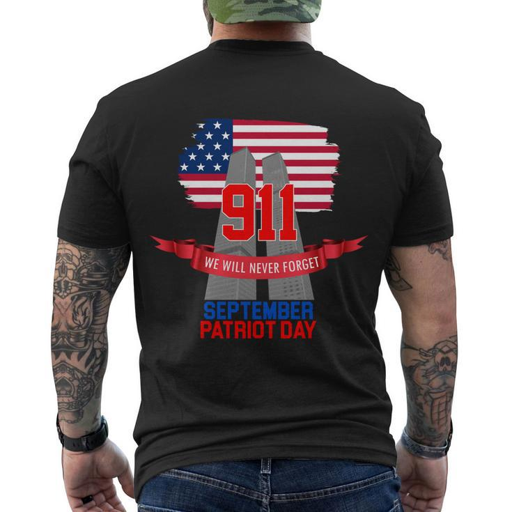 911 We Will Never Forget September 11Th Patriot Day Men's Crewneck Short Sleeve Back Print T-shirt