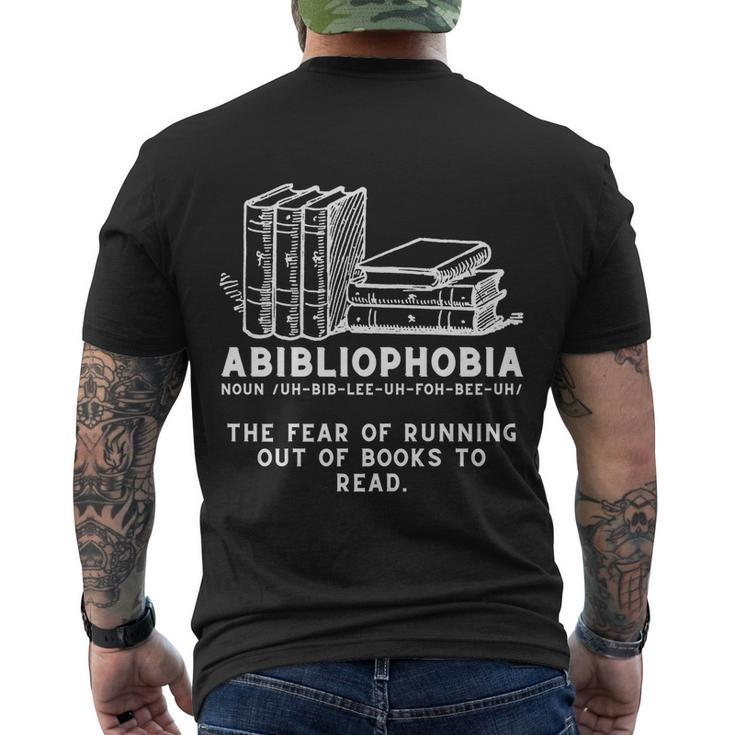 Abibliophobia Cool Gift Funny Reading Bookworm Reader Gift Men's Crewneck Short Sleeve Back Print T-shirt