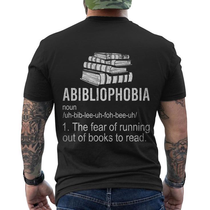 Abibliophobia Fear Of Running Out Of Books To Read Reading Gift Men's Crewneck Short Sleeve Back Print T-shirt