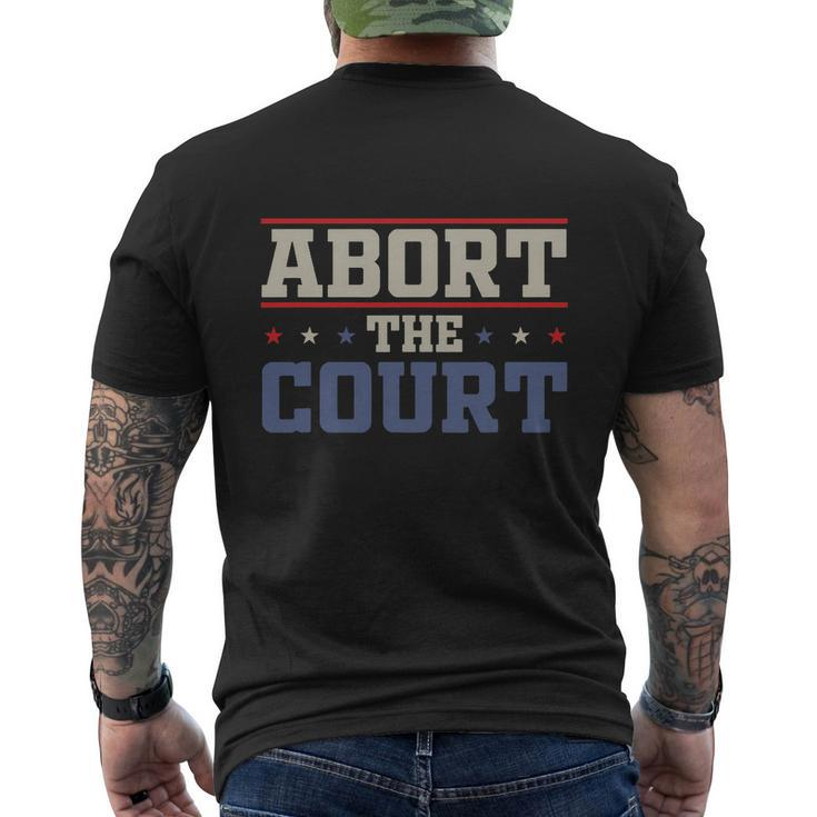 Abort The Court Scotus Reproductive Rights Vintage Design Men's Crewneck Short Sleeve Back Print T-shirt