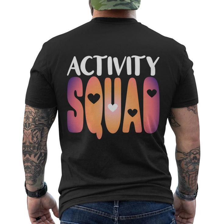 Activity Squad Activity Director Activity Assistant Gift V2 Men's Crewneck Short Sleeve Back Print T-shirt