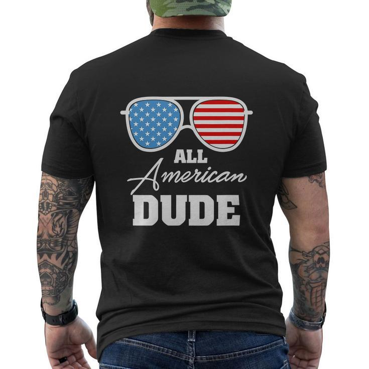 All American Dude 4Th Of July Independence Men's Crewneck Short Sleeve Back Print T-shirt