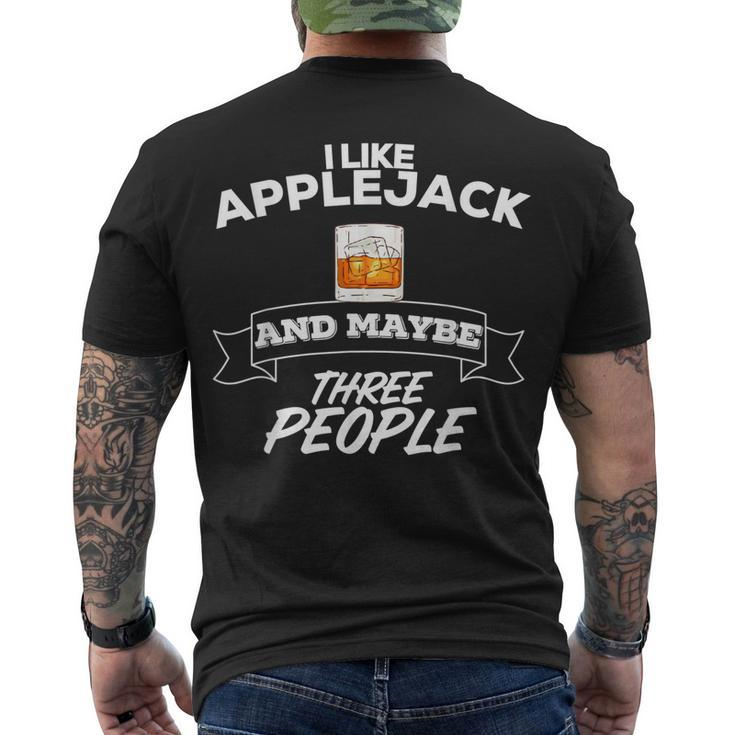 I Like Applejack & Maybe Three People Party Supplies Men's T-shirt Back Print - Thegiftio