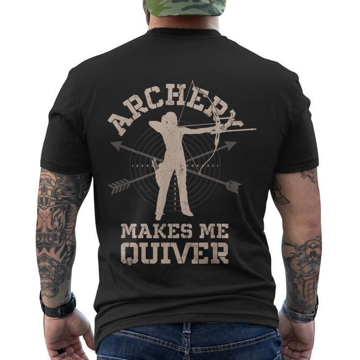Archery Makes Me Quiver Bow Arrow Archer Men's T-shirt Back Print