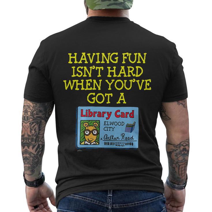 Arthur Having Fun Isnt Hard Gift Men's Crewneck Short Sleeve Back Print T-shirt