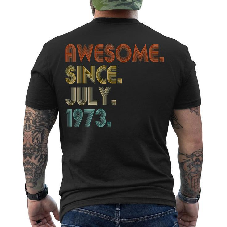 Awesome Since July 1973 Vintage 49Th Birthday Men's T-shirt Back Print